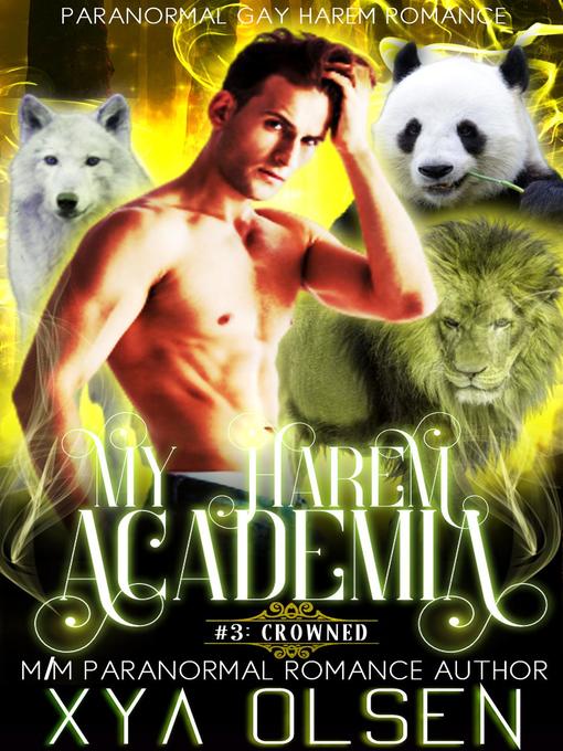 Title details for Crowned by Xya Olsen - Available